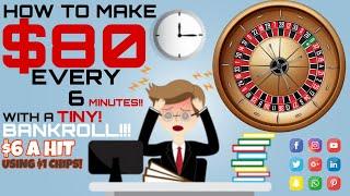 HOW TO MAKE $80 USING A TINY ROULETTE BANKROLL EVERY 6 MINUTES ALL DAY OFF $1CHIPS