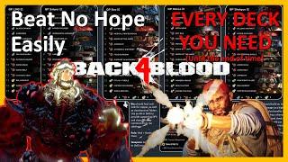 The Best Decks in Back 4 Blood Final Update 2024 No Hope Decks