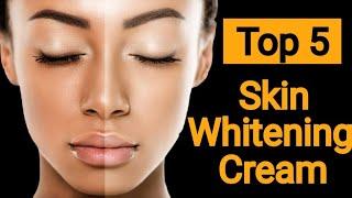 चेहरे को गोरा करने वाली 5 जबरदस्त क्रीम - Top 5 Skin Whitening Cream  Top 5 Skin Lightening Cream