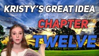 Kristys Great Idea - Chapter 12 The Baby-Sitters Club  Sophie Grace