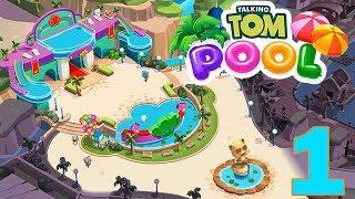 TALKING TOM POOL - WALKTHROUGH GAMEPLAY - PART 1  iOS  Android 