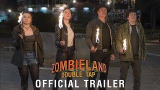 ZOMBIELAND DOUBLE TAP - Official Trailer HD