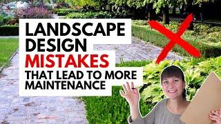 Landscaping Mistakes that Lead to More Maintenance  Low Maintenance Landscape Design Tips