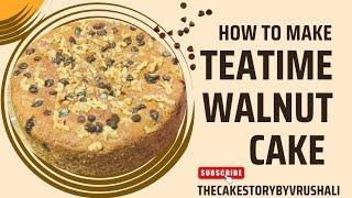 Eggless Teatime Walnut Cake Recipe  Moist and Delicious Vanilla Walnut Cake@TheCakeStorybyVrushali