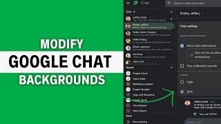 How to Modify Chat Themes and Backgrounds in Google Chat App