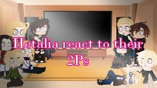 Hetalia reacts to their 2Ps 1???