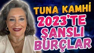 2023 te Şanslı burçlar  Müzikli - Tuna Kamhi