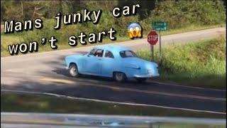 Mans Junky Car Wont Start