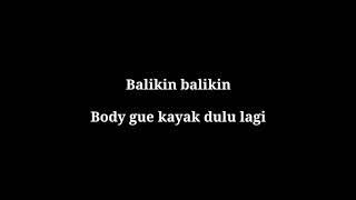 Balikin - Slank  lirik