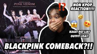 NON KPOP REACTION BLACKPINK PINK VENOM 100 JUTA VIEWS SEHARI???