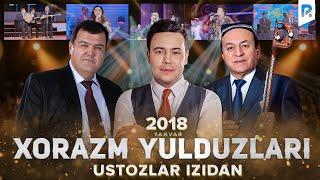 Xorazm Yulduzlari - Ustozlar izidan nomli konsert dasturi 2018 Yanvar