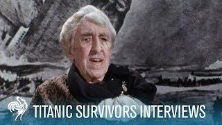 Titanic The Facts Told By Real Survivors  British Pathé