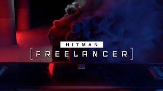HITMAN Freelancer - Launch Cinematic
