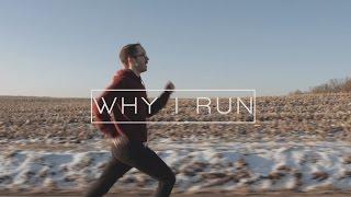 Why I Run