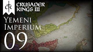 Crusader Kings III  Yemeni Imperium  Episode 09