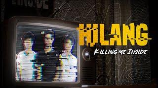 Killing Me Inside - Hilang Official Lyric Video