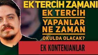 EK TERCİHLER NE ZAMAN ? EK KONTENJANLAR VE EK TERCİH KILAVUZU HAKKINDA DAHA FAZLASI #ekyerleştirme