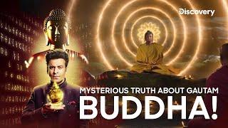 Gautam Buddhas Untold Tale with Manoj Bajpayee Secrets Of The Buddha Relics - Discovery Channel