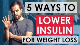 5 Ways to Lower Insulin Levels naturally for Weight Loss