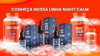 Linha Night Calm - Melatonina Magnésio  Bigens