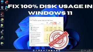 How to Fix 100% Disk Usage in Windows 11 