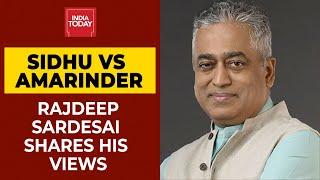 Navjot Sidhu Vs Amarinder Singh Who Will Win Tug Of War? Rajdeep Sardesai Answers  India Today