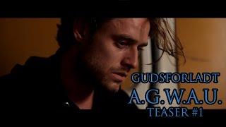 Gudsforladt 2015 - Teaser #1