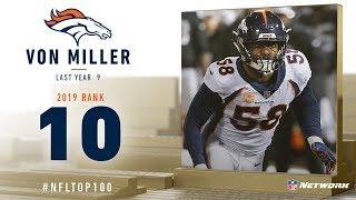 #10 Von Miller LB Broncos  Top 100 Players of 2019  NFL
