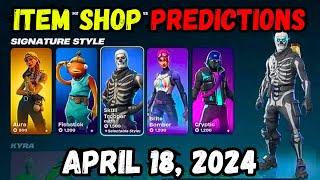 April 18 2024 Fortnite Item Shop Prediction  Early Confirmation Of Items