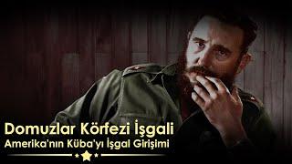 Domuzlar Körfezi İşgali - Amerikanın Kübayı İşgal Girişimi