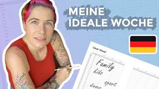 Meine ideale woche - ein Wochen Template