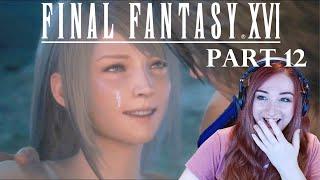 IT FINALLY HAPPENED  Final Fantasy XVI - Part 12 Full Playthrough