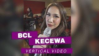 Bunga Citra Lestari - Kecewa  Vertical Video