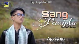 Aprilian - SANG PENCIPTA Official Music Video Lagu Religi Islam 2020