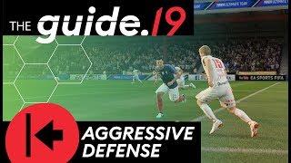 FIFA 19 How to DEFEND AGGRESSIVELY DEFENDING TUTORIAL  Pressure opponents & win the ball back