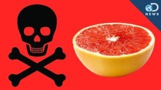 How Grapefruit Can Kill You