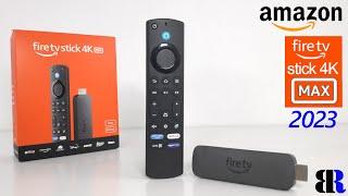 Amazon Fire TV Stick 4K Max 2nd Gen Unboxing + Set Up  2023 Release