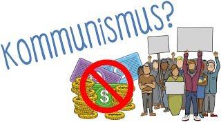 Kommunismus - einfach erklärt