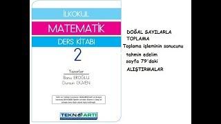 2  Sınıf Matematik Ders Kitabı Sayfa 79 Alıştırmalar Tahmin Etme Teknoartı Yayınları