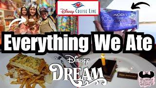  Everything We Ate On The Disney Dream Cruise - Rotational Dining Drinks Snacks & More