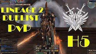 Duelist PvP High Five H5 Lineage 2 l2 game fights