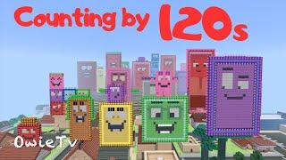 Counting by 120s Song  Minecraft Numberblocks Counting Songs  Math and Number Songs for Kids