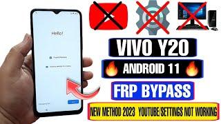 VIVO Y20 FRP Bypass Android 11 New Method 2023  YouTube Not Working  Settings Not Working 