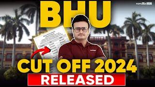 BHU Cut Off 2024 Released  BHU Safe Score 2024  Banaras Hindu University Admission 2024