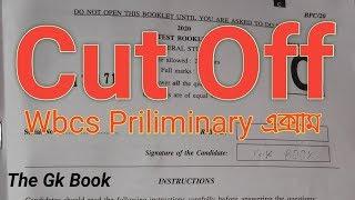 Wbcs Priliminary Exam Cut Off  wbcs cut Off cut off wbcs Priliminary exam 2020 gk book