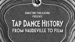 Tap Dance History From Vaudeville to Film  Dancetime Publications