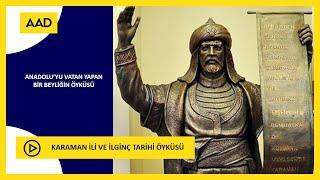 KARAMAN İLİ ve İLGİNÇ TARİHİ ÖYKÜSÜ 4K 