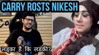 CARRYMINATY ROSTS NIKESH SHRESTHA  NIKESH SHRESTHA ROAST NIKESH SHRESTHA ANGRY TikTok KANDA COMEDY