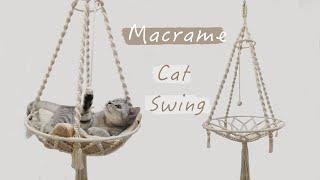 DIY Cat Hammock ｜Macrame Cat Swing ｜Kitty Hanging Bed