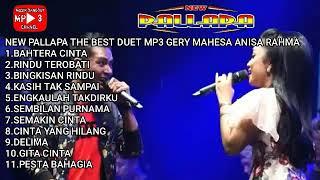 NEW PALLAPA THE BEST MP3 DUET GERY MAHESA ANISA RAHMA